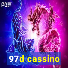 97d cassino